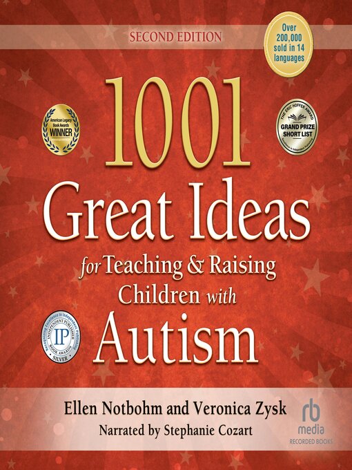 Title details for 1001 Great Ideas for Teaching & Raising Children with Autism by Ellen Notbohm - Available